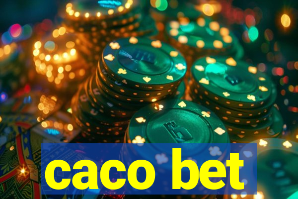 caco bet